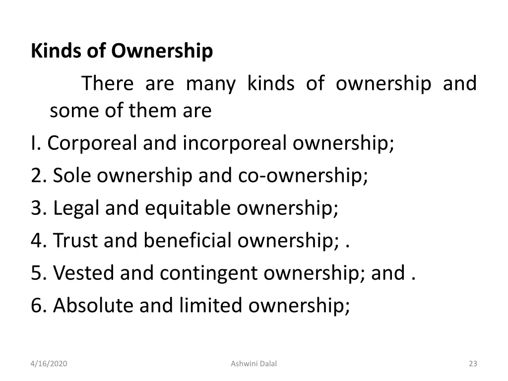 kinds of ownership there are many kinds