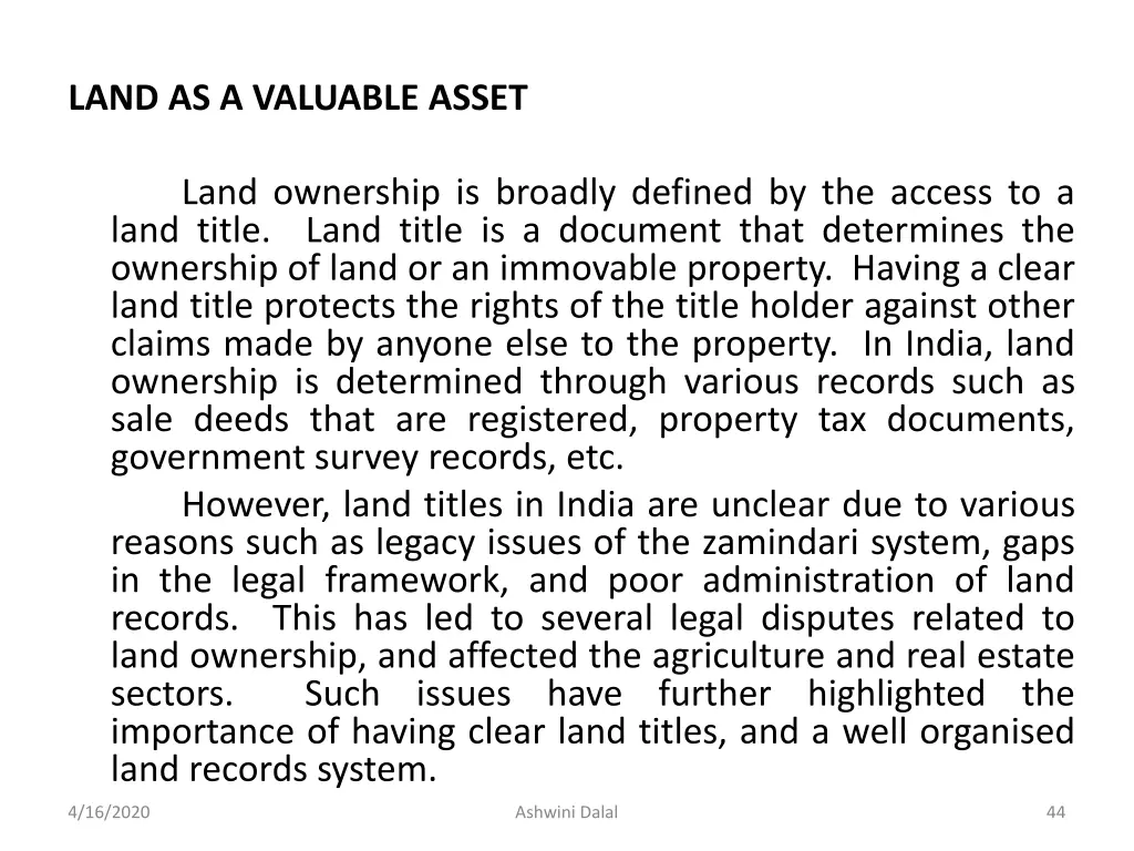 land as a valuable asset land ownership