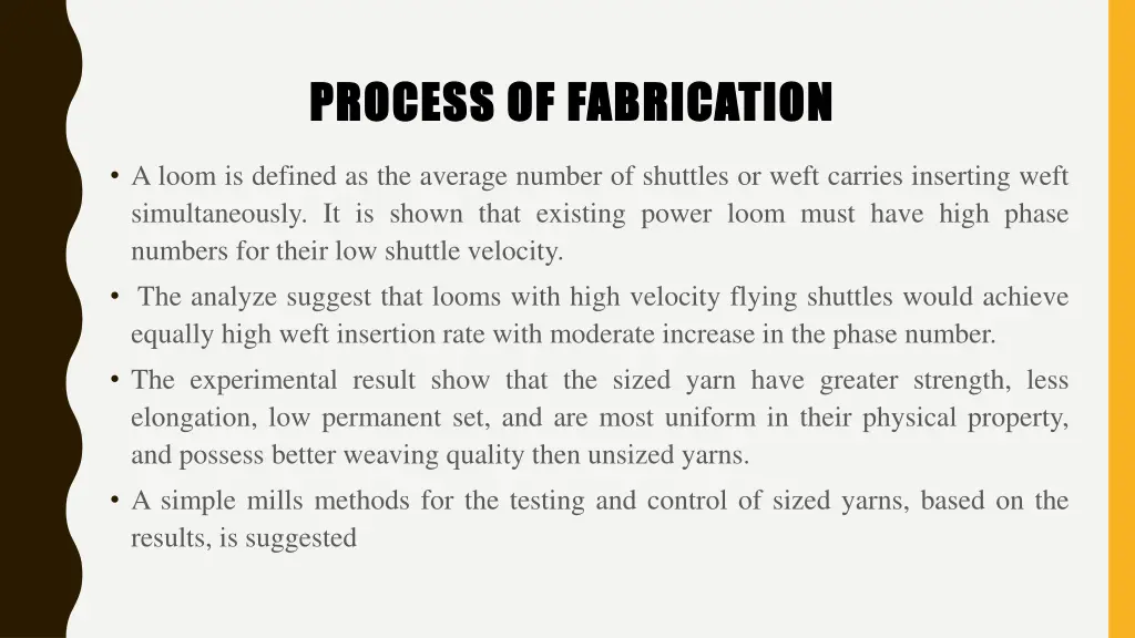 process of fabrication process of fabrication