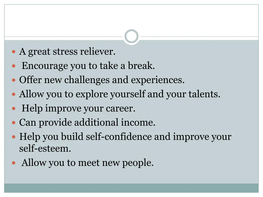 a great stress reliever encourage you to take