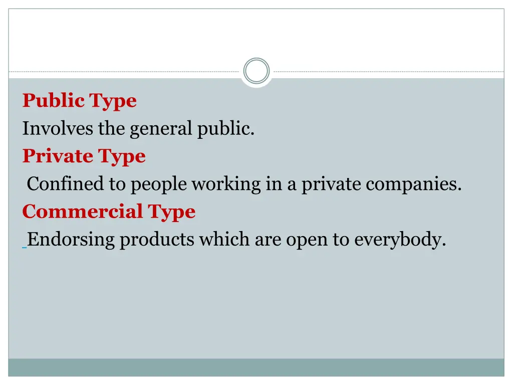 public type involves the general public private