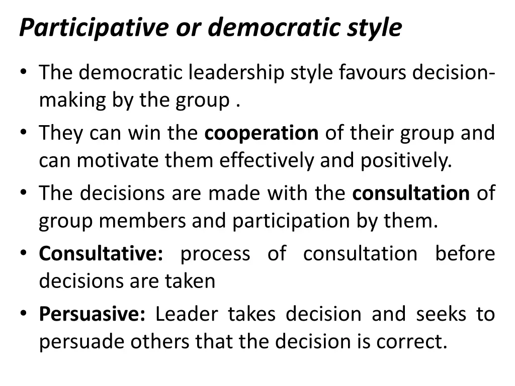 participative or democratic style 1