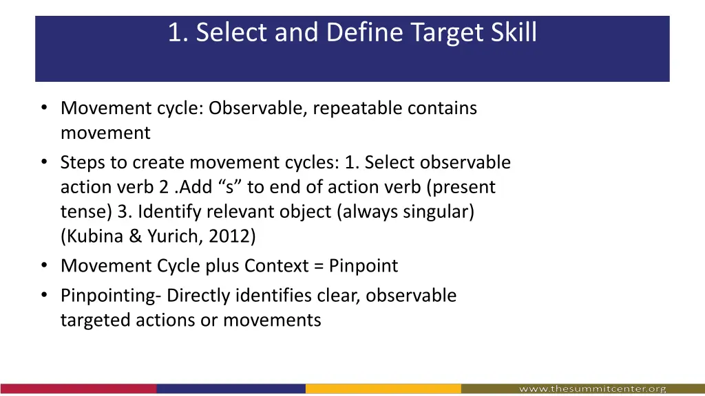 1 select and define target skill