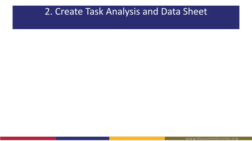 2 create task analysis and data sheet