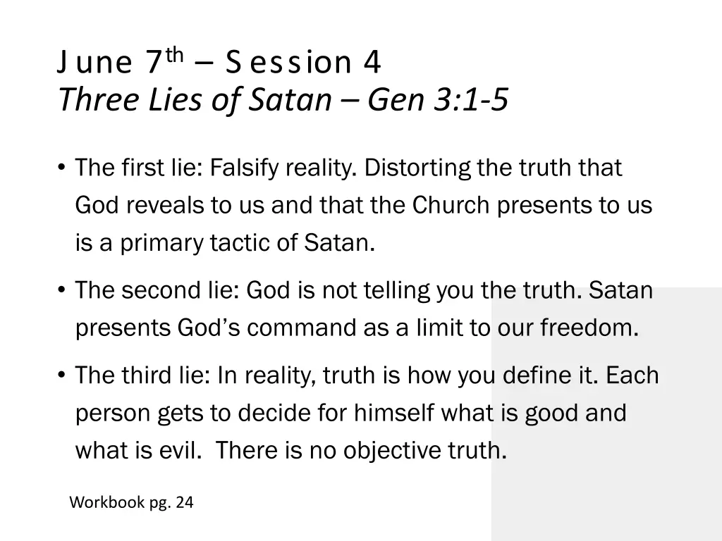 june 7 th s ession 4 three lies of satan gen 3 1 5