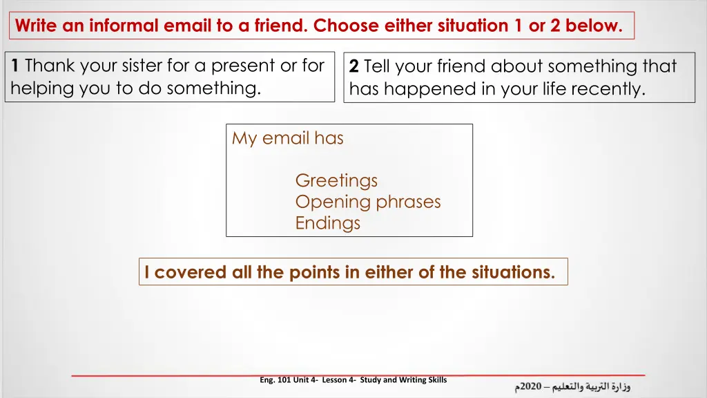 write an informal email to a friend choose either