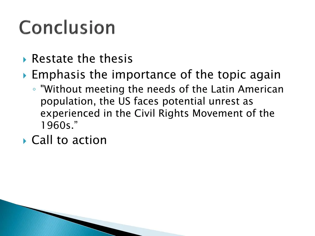 restate the thesis emphasis the importance