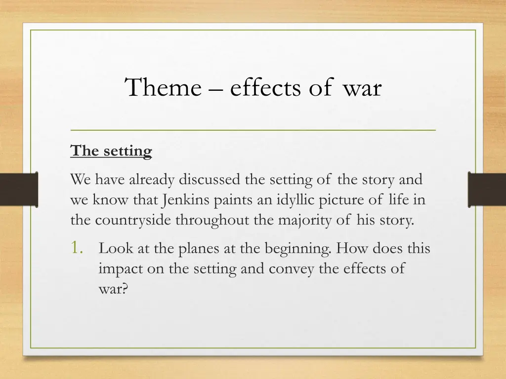 theme effects of war 1