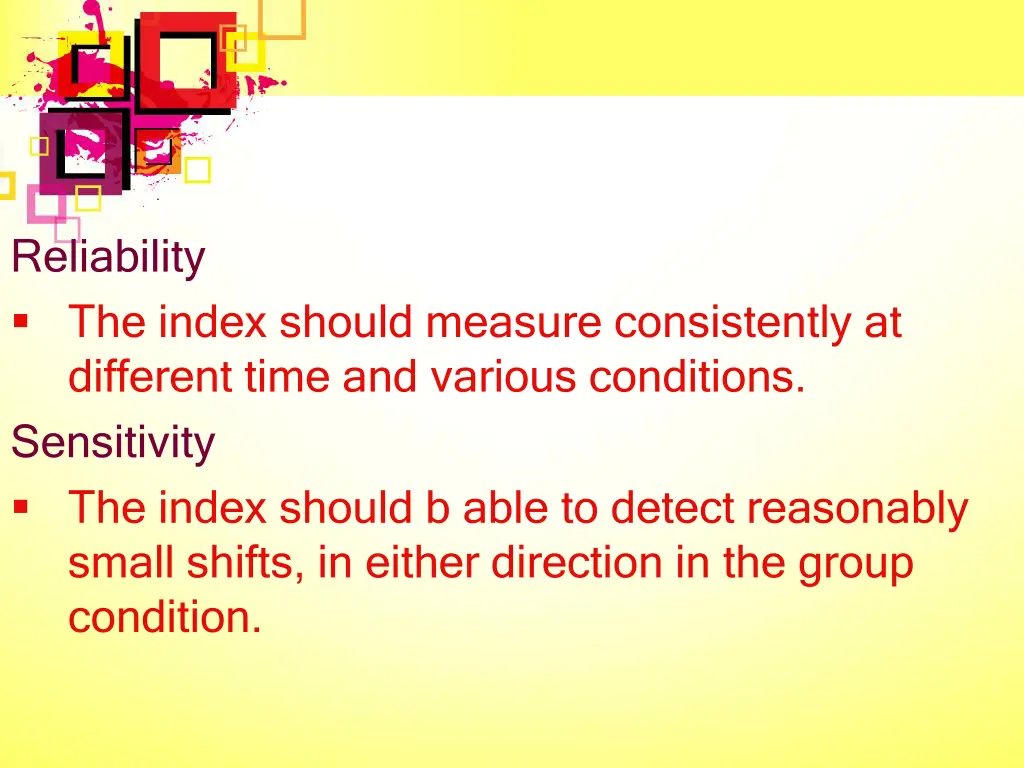 reliability the index should measure consistently