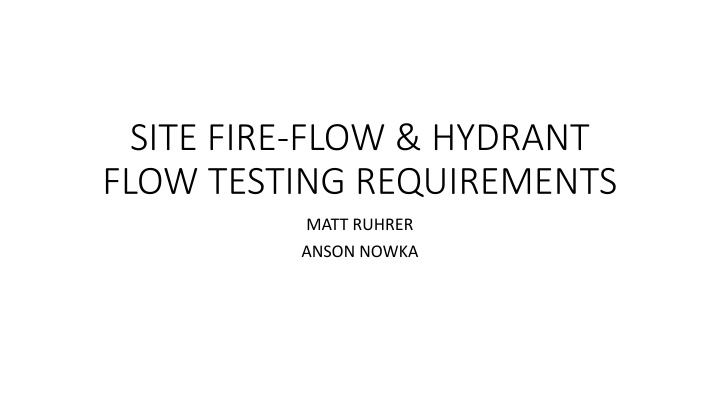 site fire flow hydrant flow testing requirements