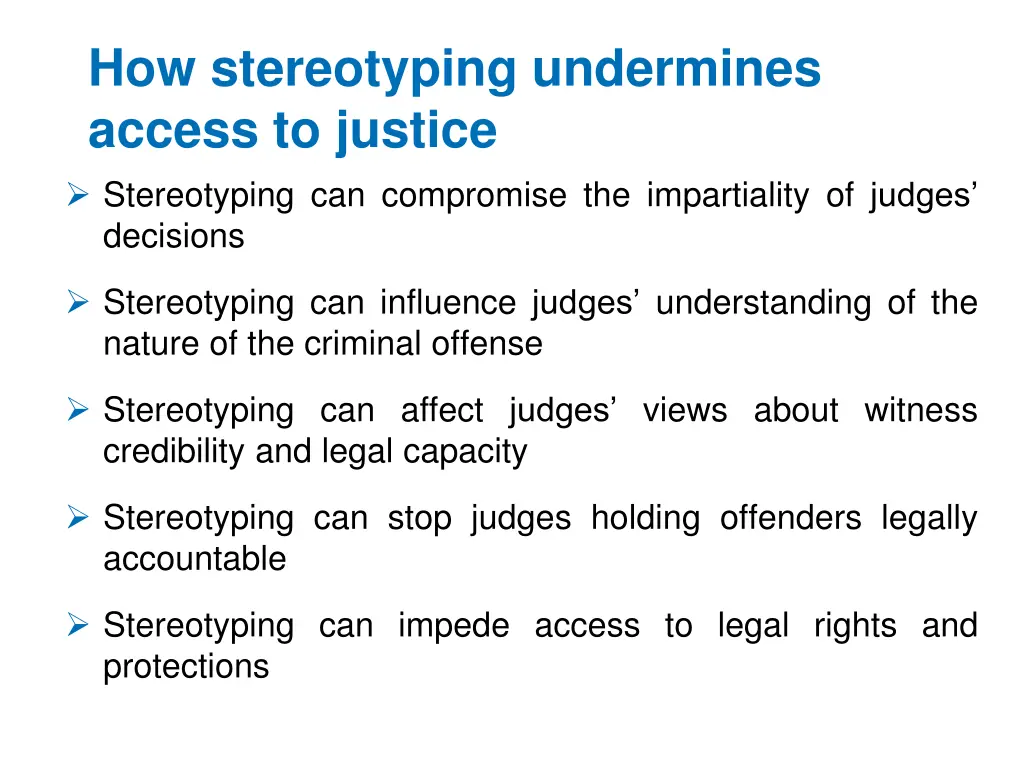 how stereotyping undermines access to justice