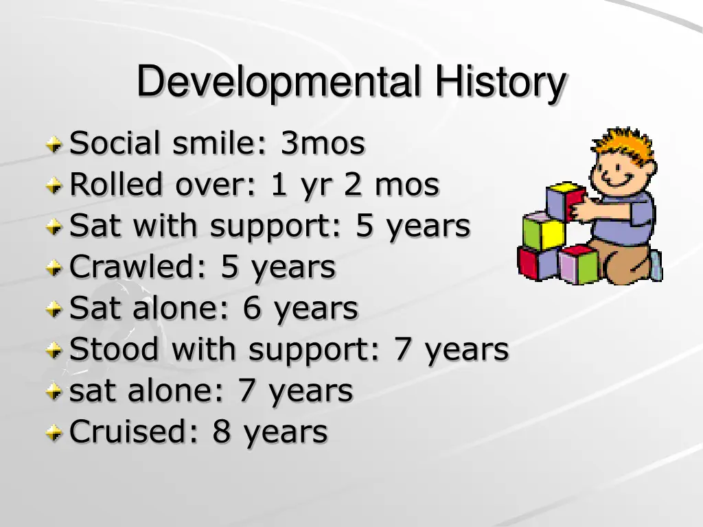 developmental history