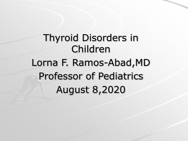 thyroid disorders in children lorna f ramos abad