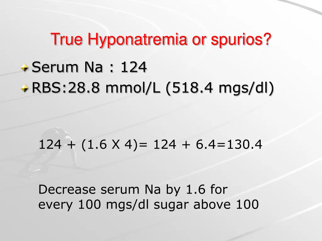 true hyponatremia or spurios