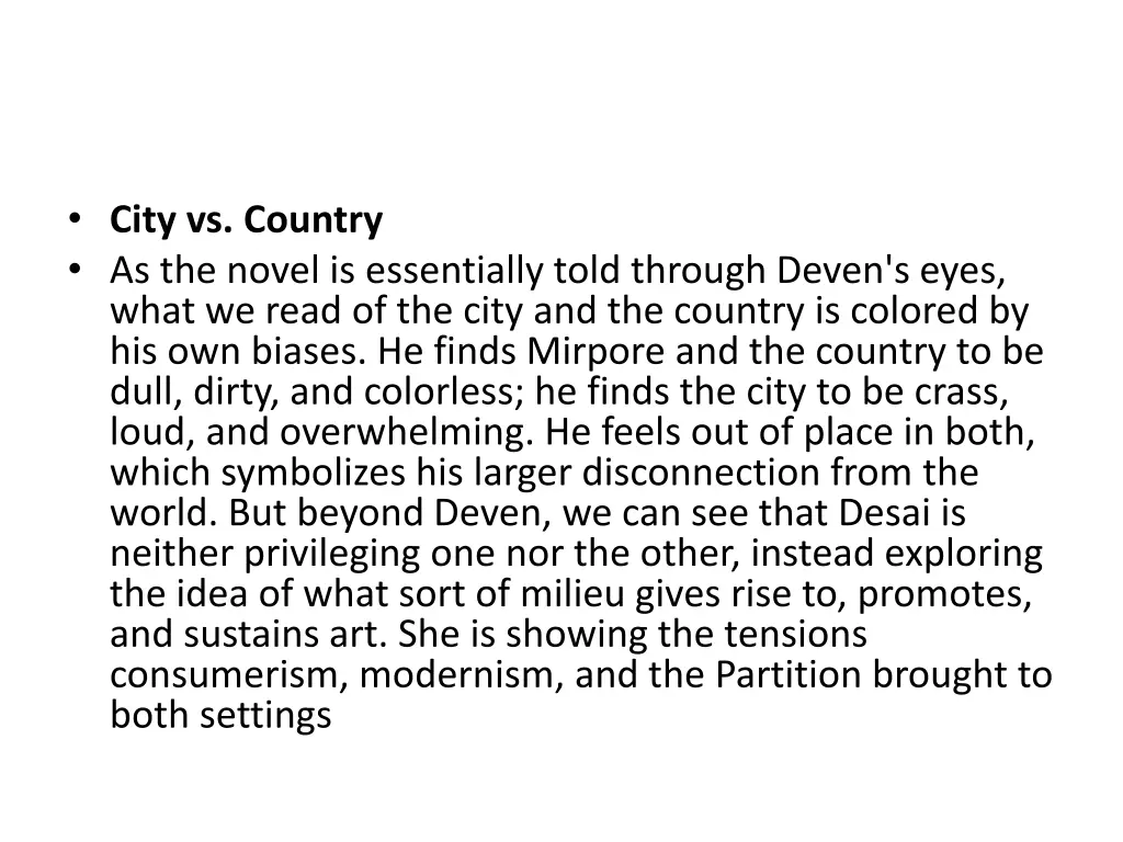 city vs country as the novel is essentially told