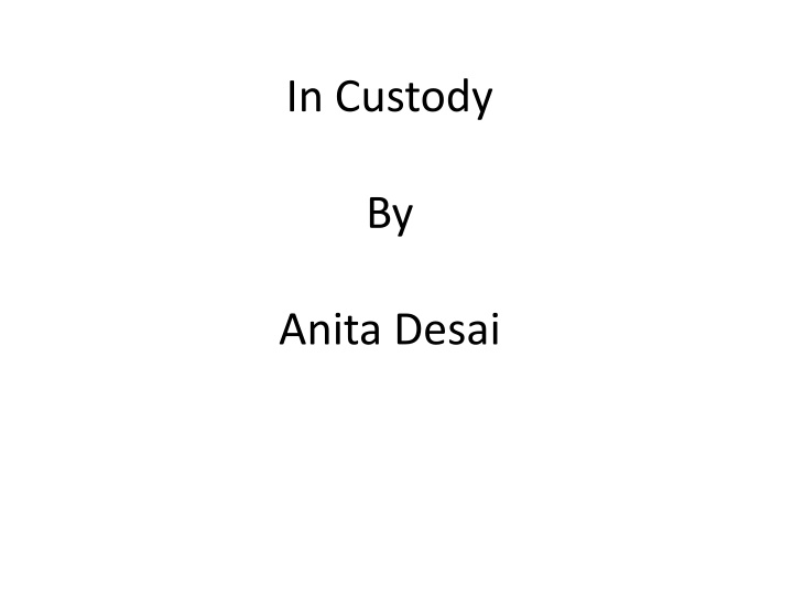 in custody