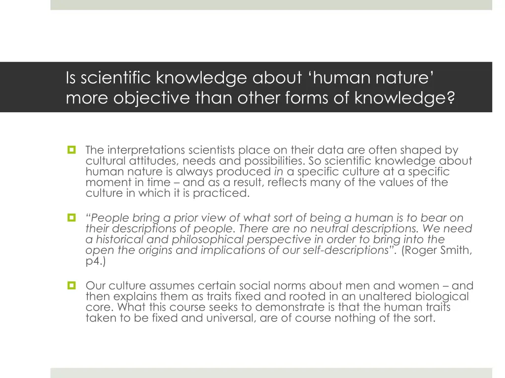 is scientific knowledge about human nature more