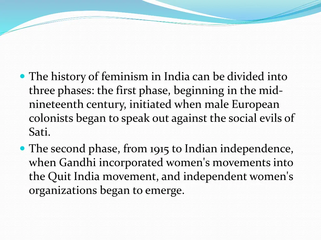 the history of feminism in india can be divided