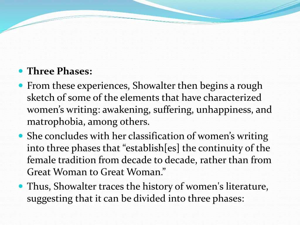 three phases from these experiences showalter