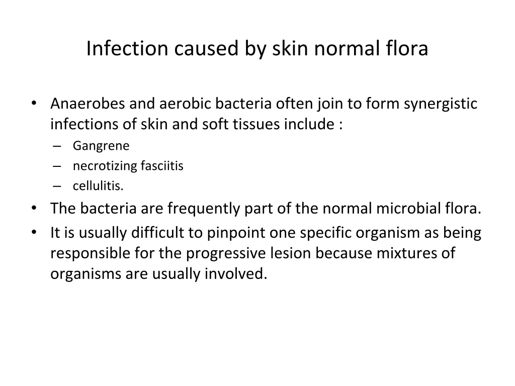 infection caused by skin normal flora