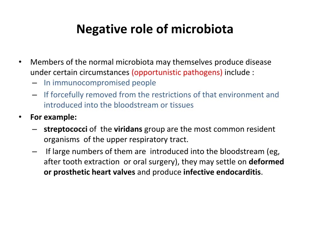 negative role of microbiota