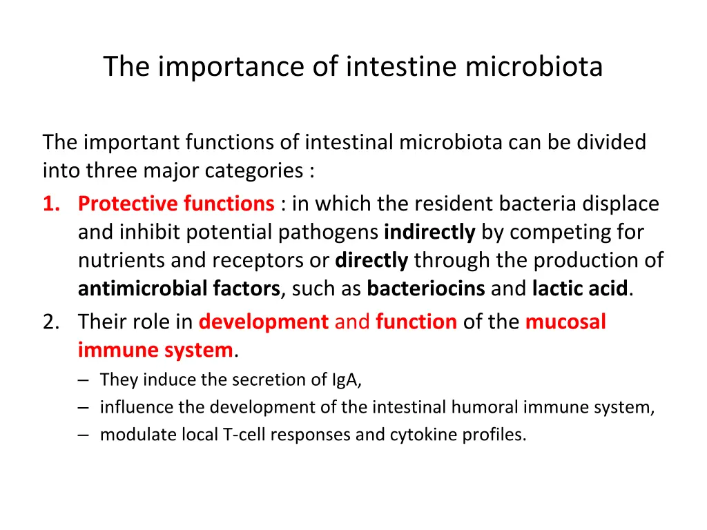 the importance of intestine microbiota