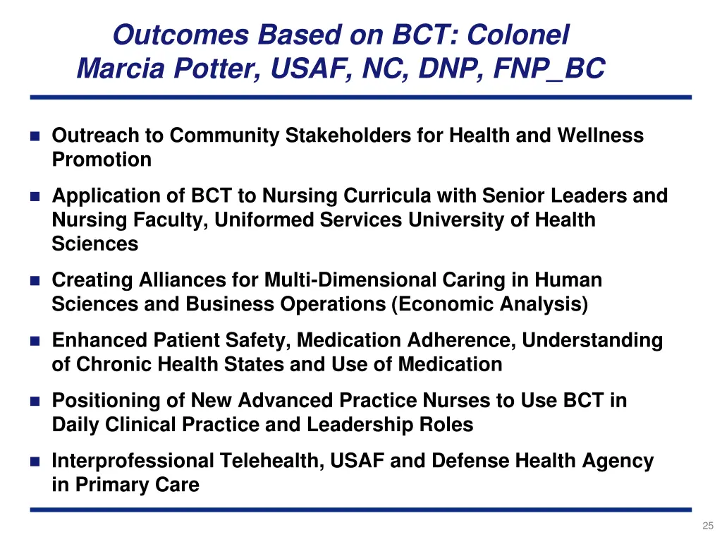 outcomes based on bct colonel marcia potter usaf