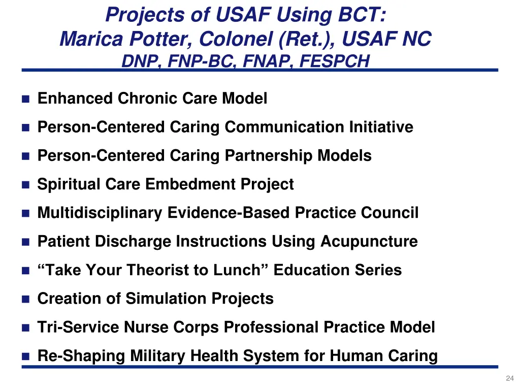 projects of usaf using bct marica potter colonel