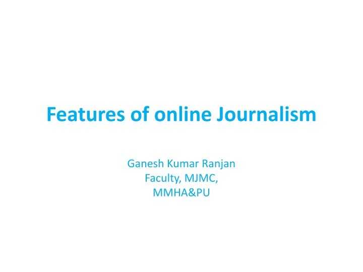 features of online journalism