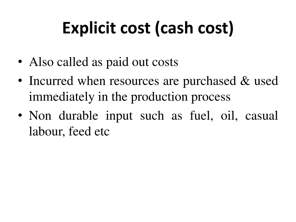 explicit cost cash cost