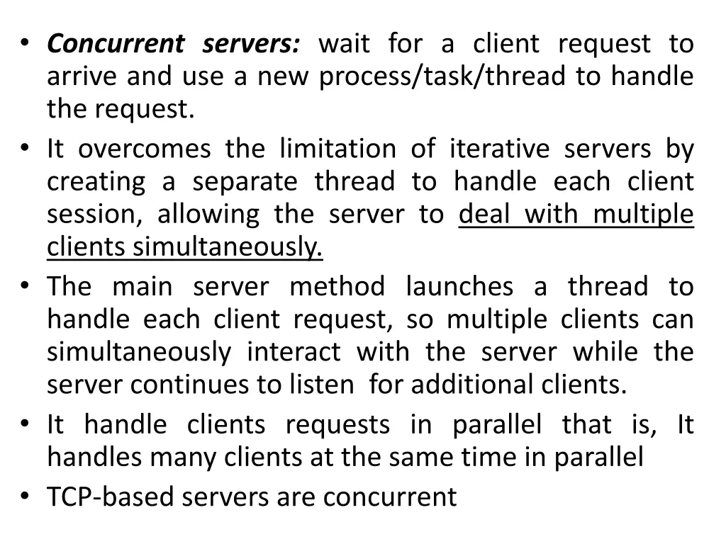 concurrent servers wait for a client request