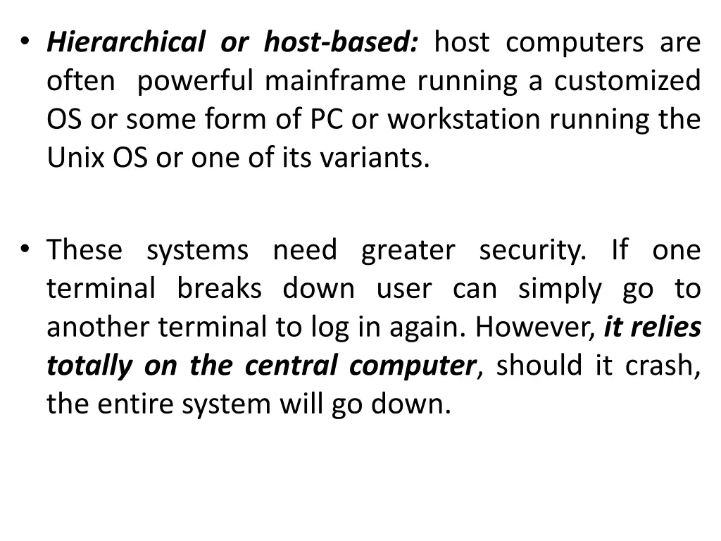 hierarchical or host based host computers