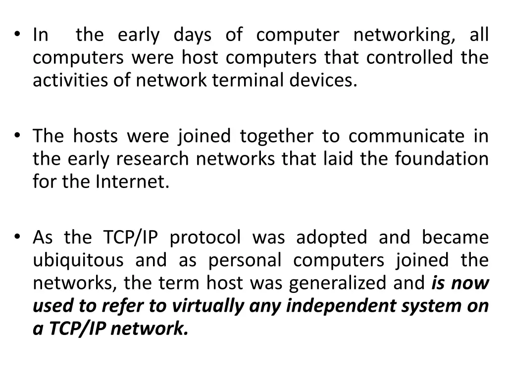 in the early days of computer networking