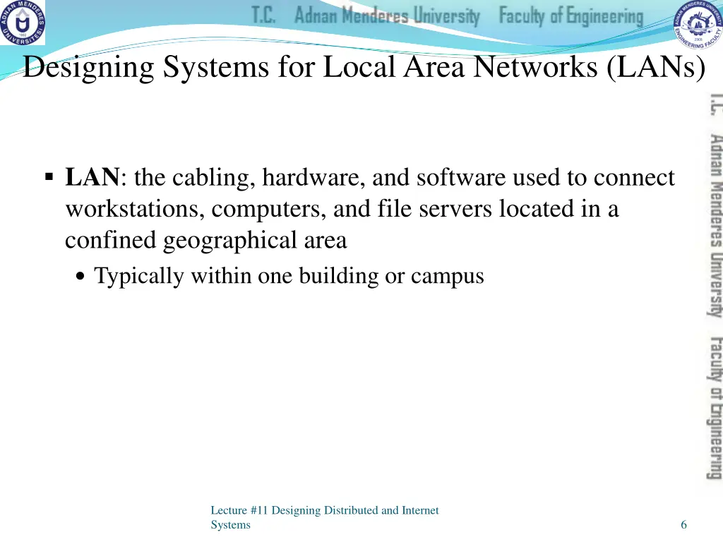 designing systems for local area networks lans