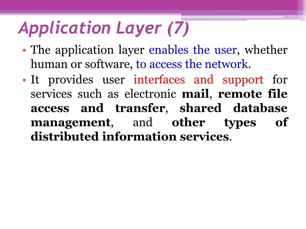 application layer 7