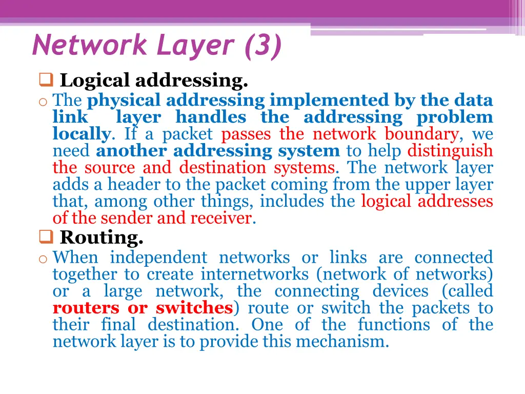 network layer 3 logical addressing o the physical