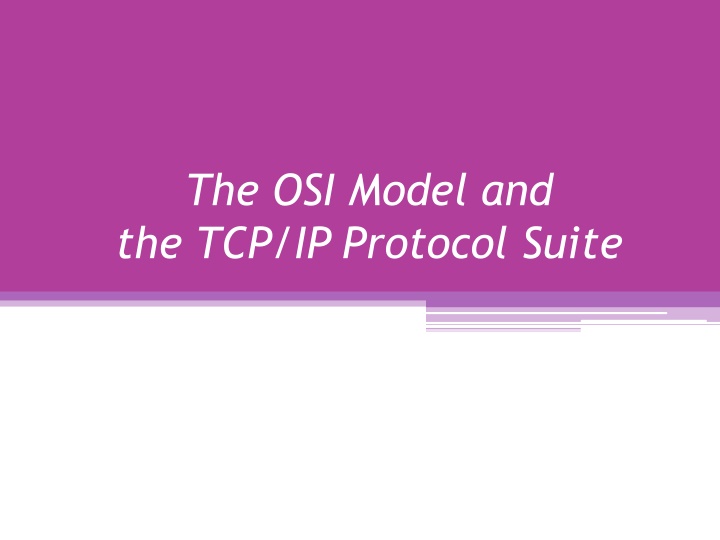 the osi model and the tcp ip protocol suite