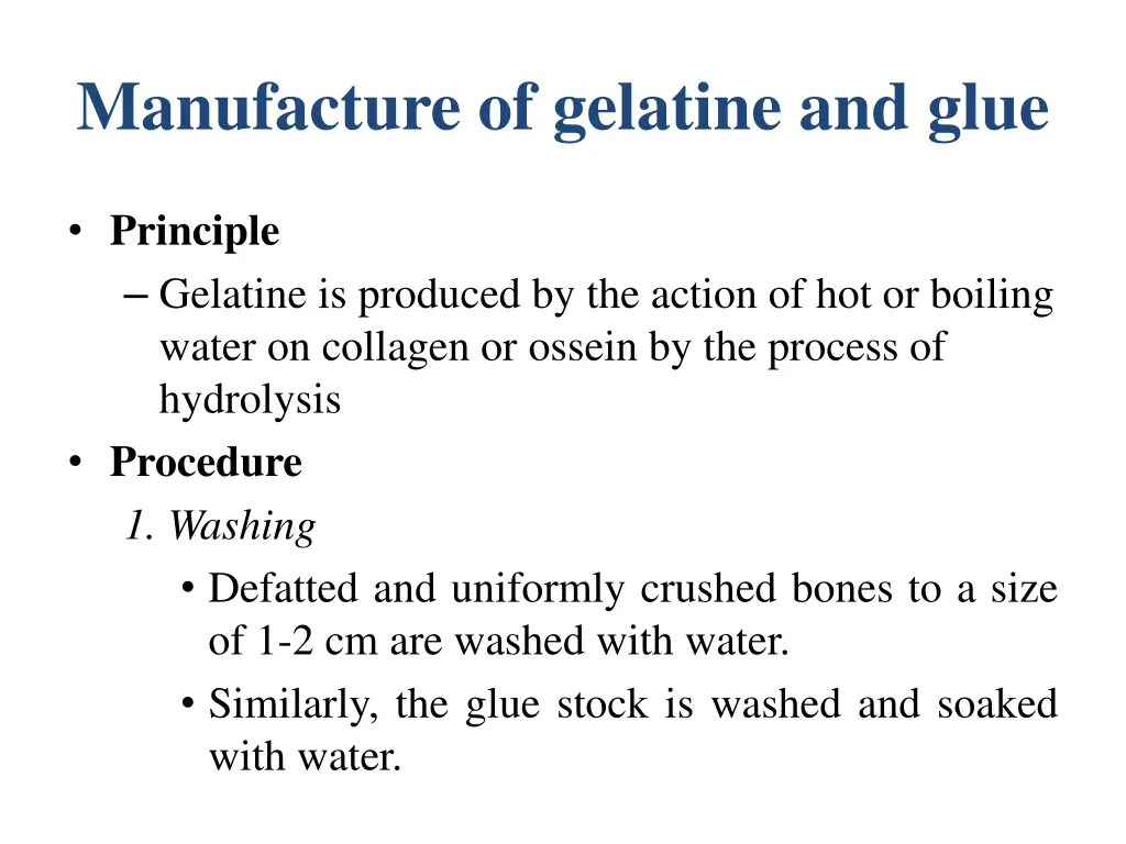 manufacture of gelatine and glue