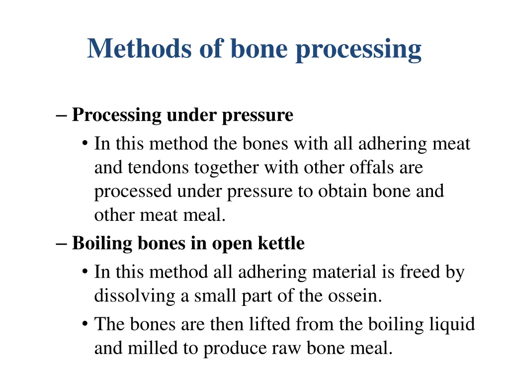 methods of bone processing