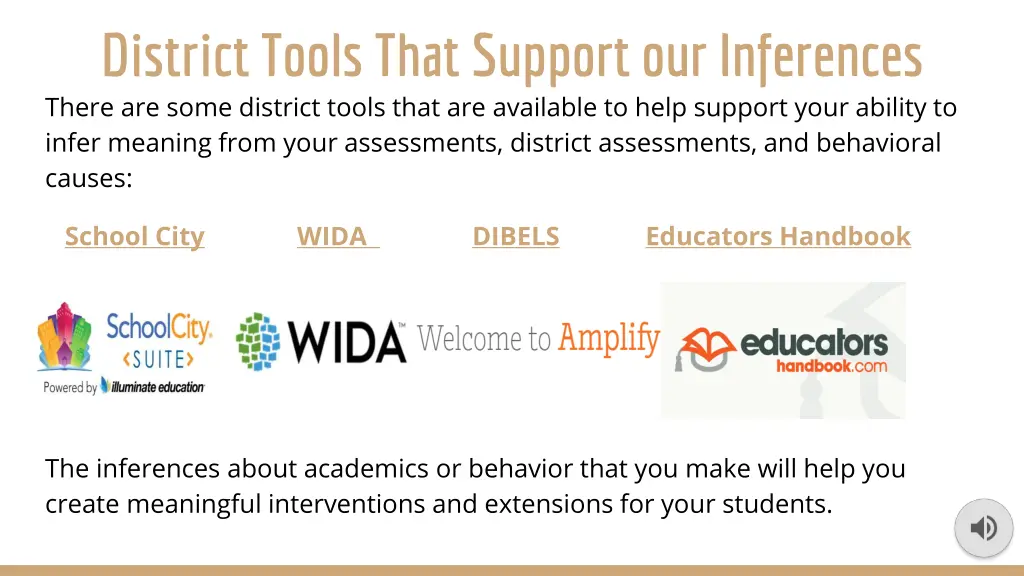 district tools that support our inferences there