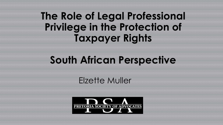 the role of legal professional privilege