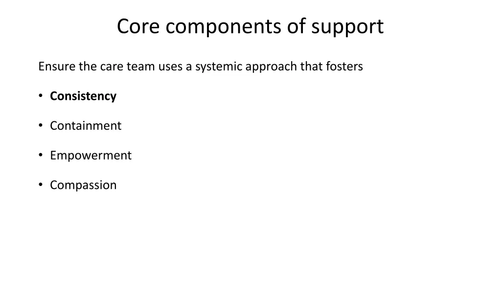 core components of support