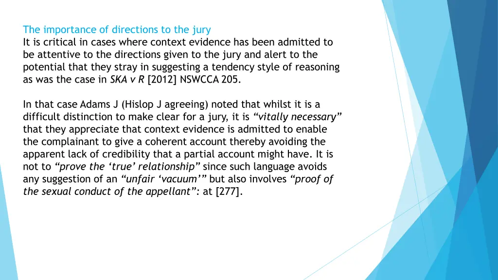 the importance of directions to the jury