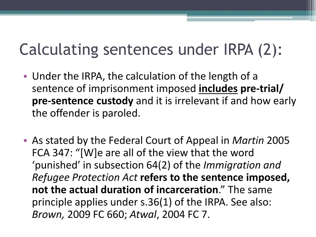 calculating sentences under irpa 2