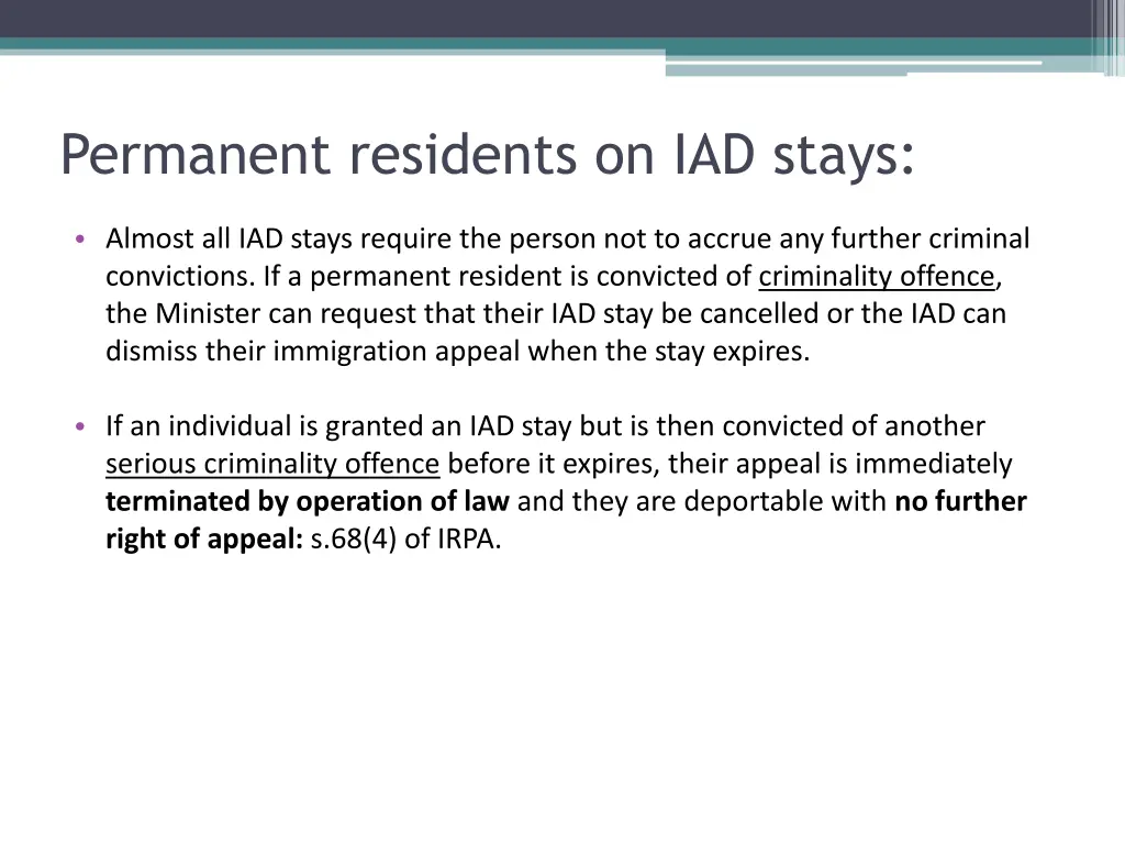 permanent residents on iad stays