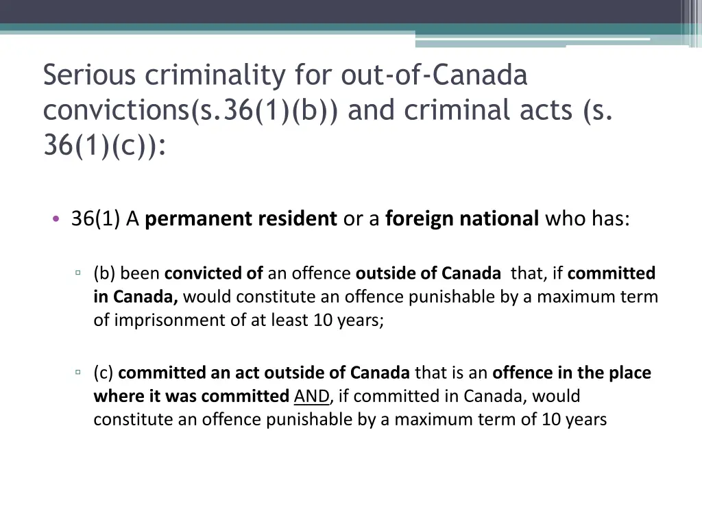 serious criminality for out of canada convictions