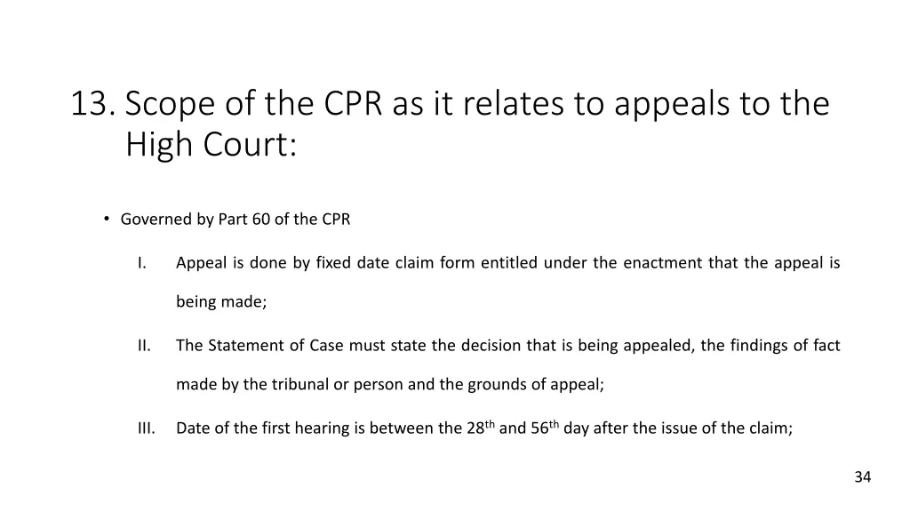 13 scope of the cpr as it relates to appeals