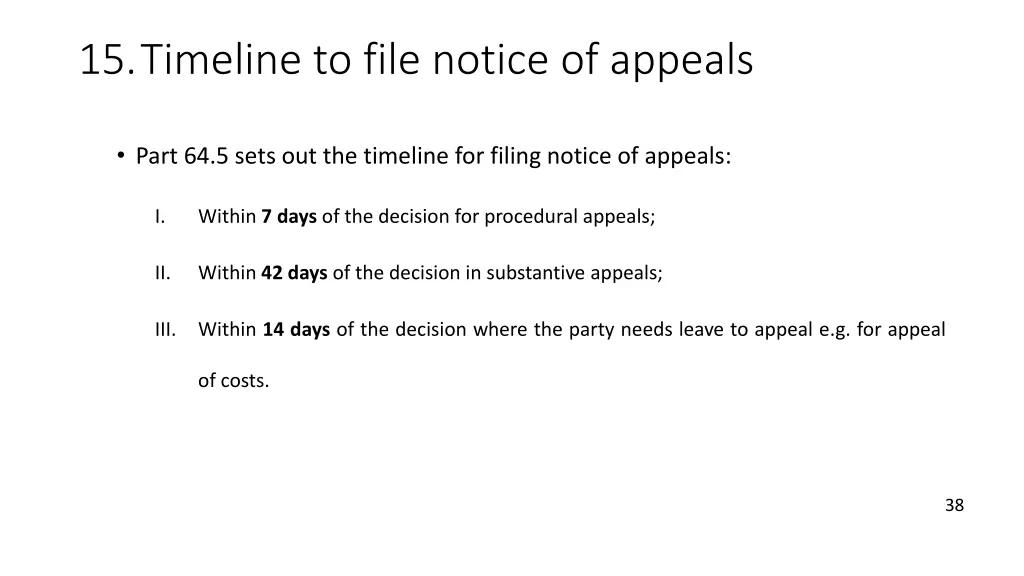 15 timeline to file notice of appeals