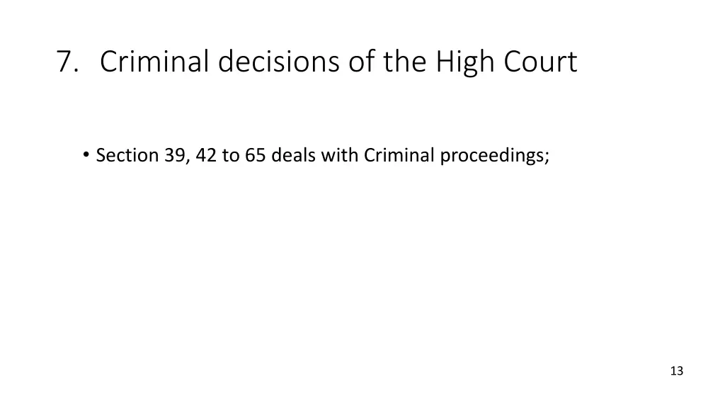 7 criminal decisions of the high court