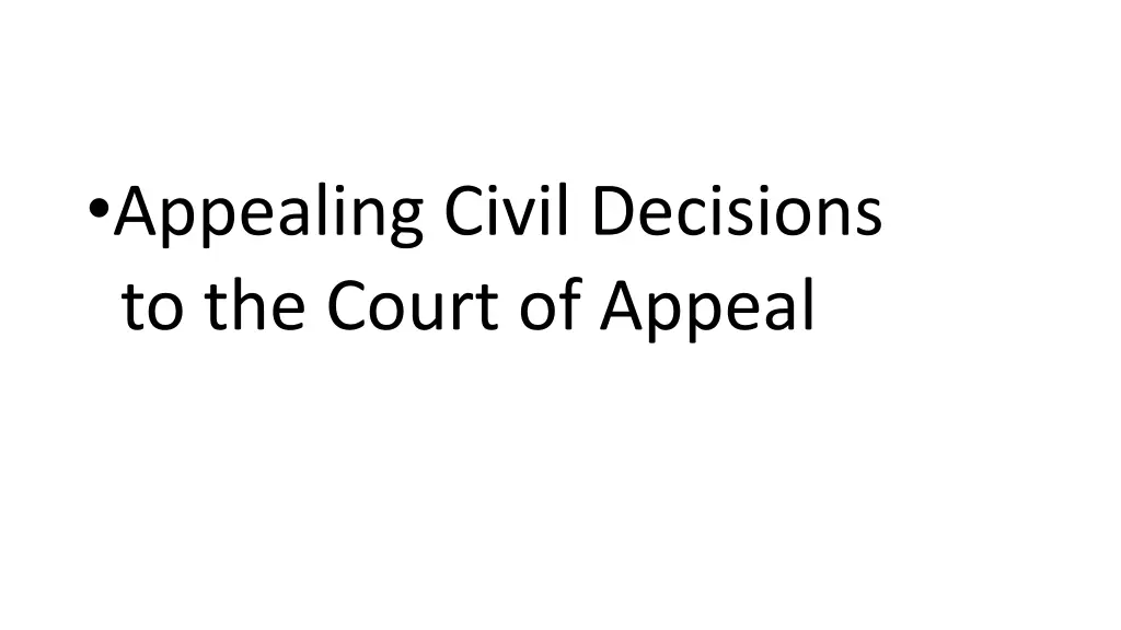 appealing civil decisions to the court of appeal